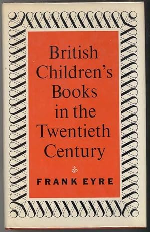 BRITISH CHILDREN'S BOOKS IN THE 20th CENTURY