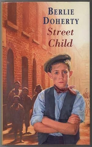 Seller image for STREET CHILD for sale by Windy Hill Books