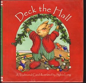 DECK THE HALL A Traditional Carol