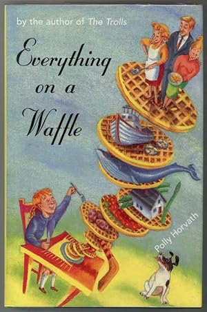 Immagine del venditore per EVERYTHING ON A WAFFLE venduto da Windy Hill Books