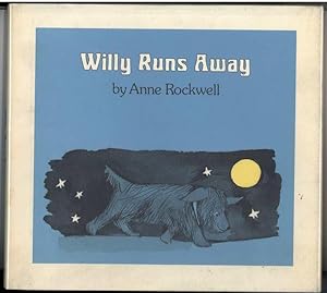Imagen del vendedor de WILLY RUNS AWAY a la venta por Windy Hill Books