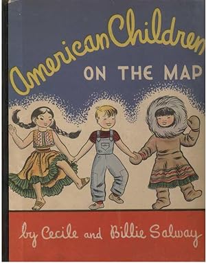 Imagen del vendedor de AMERICAN CHILDREN ON THE MAP. a la venta por Windy Hill Books