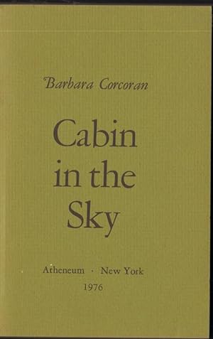 Bild des Verkufers fr CABIN IN THE SKY-UNCORRECTED PROOF COPY. zum Verkauf von Windy Hill Books