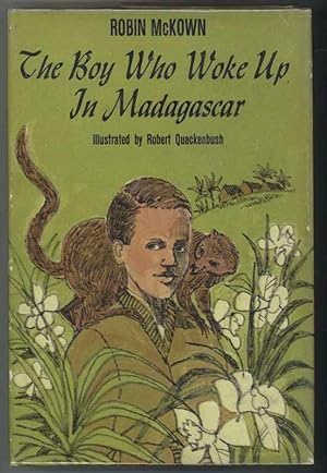 Immagine del venditore per THE BOY WHO WOKE UP IN MADAGASCAR. venduto da Windy Hill Books