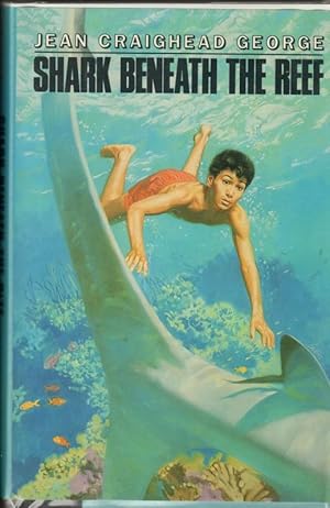 Seller image for SHARK BENEATH THE REEF for sale by Windy Hill Books
