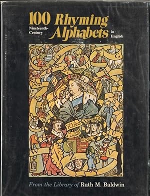 100 19th CENTURY RHYMING ALPHABETS IN ENGLISH