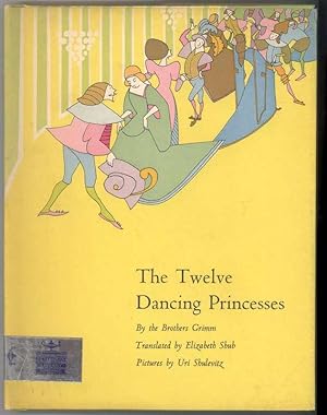 Immagine del venditore per THE TWELVE DANCING PRINCESSES venduto da Windy Hill Books