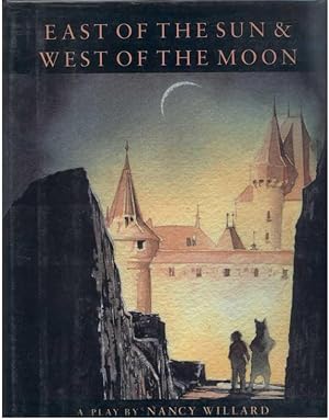 Seller image for EAST OF THE SUN & WEST OF THE MOON for sale by Windy Hill Books