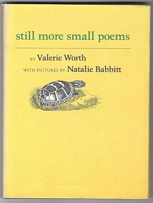 Seller image for STILL MORE SMALL POEMS for sale by Windy Hill Books