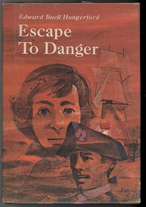 Seller image for ESCAPE TO DANGER for sale by Windy Hill Books