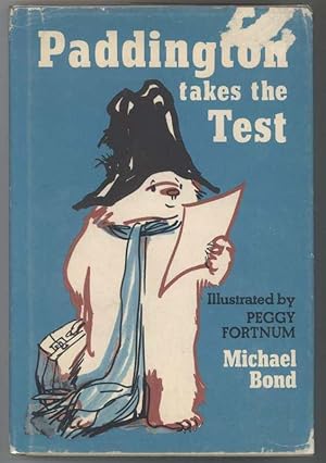 Seller image for PADDINGTON TAKES THE TEST for sale by Windy Hill Books