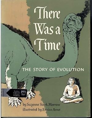 Imagen del vendedor de THERE WAS A TIME The Story of Evolution a la venta por Windy Hill Books