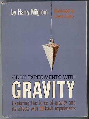 Seller image for FIRST EXPERIMENTS WITH GRAVITY for sale by Windy Hill Books