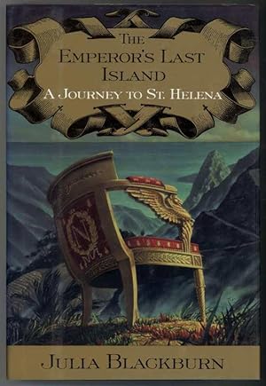 Seller image for THE EMPEROR'S LAST ISLAND a Journey to St. Helena for sale by Windy Hill Books