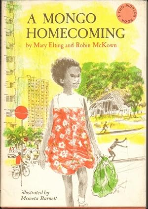 Seller image for A MONGO HOMECOMING for sale by Windy Hill Books