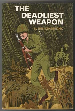 Seller image for THE DEADLIEST WEAPON for sale by Windy Hill Books