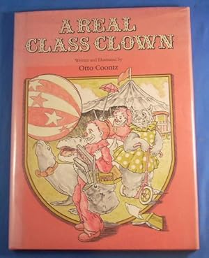 Immagine del venditore per A REAL CLASS CLOWN venduto da Windy Hill Books