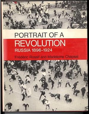 Imagen del vendedor de PORTRAIT OF A REVOLUTION Russia 1896-1924 a la venta por Windy Hill Books