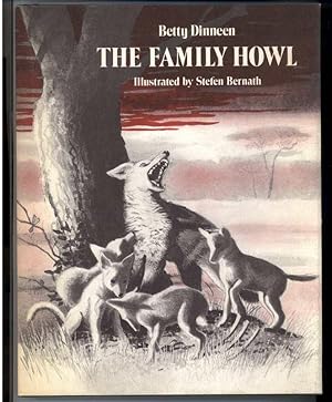 Imagen del vendedor de THE FAMILY HOWL a la venta por Windy Hill Books