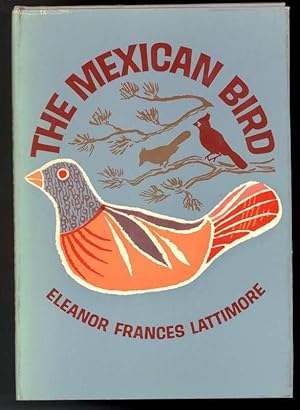 THE MEXICAN BIRD