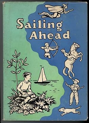 Seller image for SAILING AHEAD for sale by Windy Hill Books