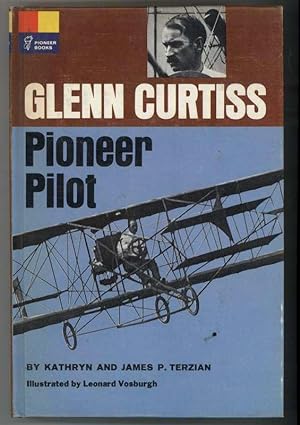 Immagine del venditore per GLENN CURTISS PIONEER PILOT venduto da Windy Hill Books