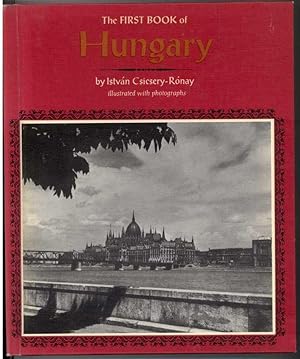 Bild des Verkufers fr THE FIRST BOOK OF HUNGARY zum Verkauf von Windy Hill Books