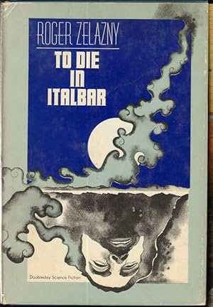 Seller image for TO DIE IN ITALBAR for sale by Windy Hill Books