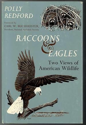 Seller image for RACCOONS & EAGLES Two Views of American Wildlife for sale by Windy Hill Books