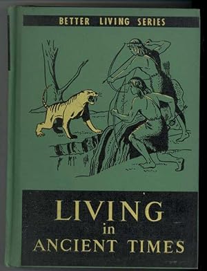 Imagen del vendedor de LIVING IN ANCIENT TIMES a la venta por Windy Hill Books