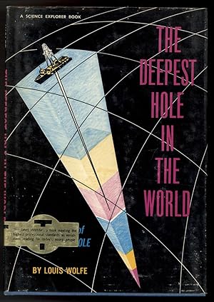 THE DEEPEST HOLE IN THE WORLD The Story of Project Mohole