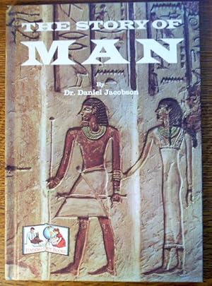 Seller image for THE STORY OF MAN for sale by Windy Hill Books