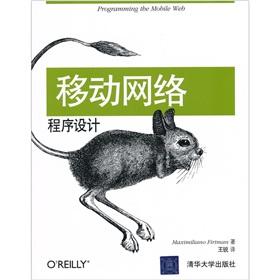Imagen del vendedor de Programming the Mobile Web(Chinese Edition) a la venta por liu xing