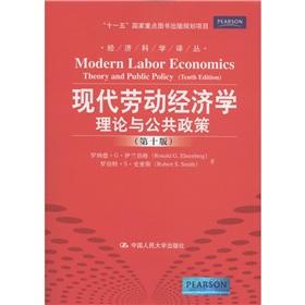 Seller image for Economic Science Translations: Modern Labor Economics Theory and Public Policy (10th Edition) [Paperback](Chinese Edition) for sale by liu xing