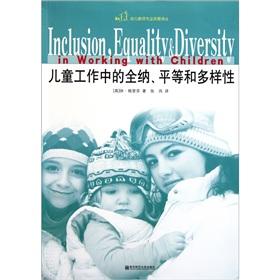 Immagine del venditore per Inclusion. the Equality & Diversity in Working with Children(Chinese Edition) venduto da liu xing