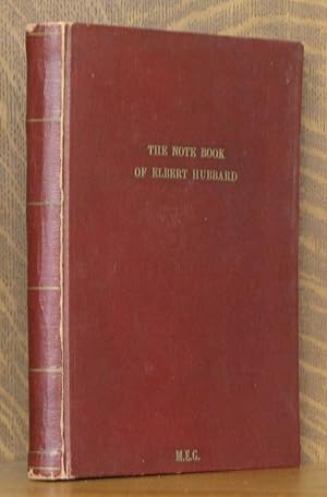 THE NOTE BOOK OF ELBERT HUBBARD