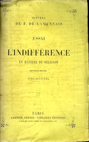 Bild des Verkufers fr ESSAI SUR L'INDIFFERENCE EN MATIERE DE RELIGION. TOME II. zum Verkauf von Le-Livre