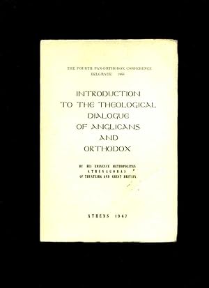 Introduction to the Theological Dialogue of Anglicans and Orthodox