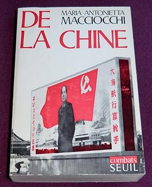 Seller image for DE LA CHINE for sale by LE BOUQUINISTE