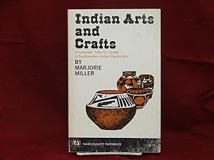 Bild des Verkufers fr Indian Arts and Crafts zum Verkauf von Lifeways Books and Gifts