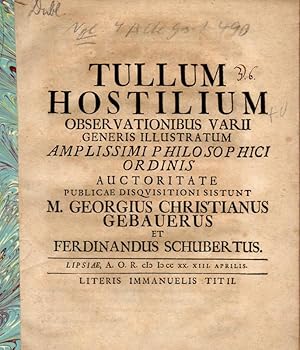 Tullum Hostilium observationibus varii generis illustratum.