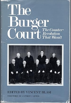 Immagine del venditore per The Burger Court: The Counter-Revolution That Wasn't venduto da Dorley House Books, Inc.