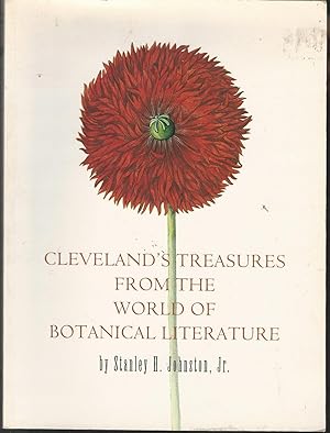 Image du vendeur pour Cleveland's Treasures from the World of Botanical Literature mis en vente par Dorley House Books, Inc.