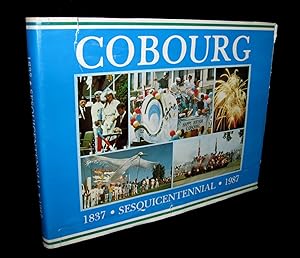 Cobourg Sesquicentennial 1837- 1987