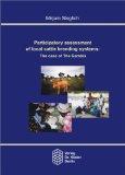 Participatory assessment of local cattle breeding systems. The case of the Gambia. Schriften zur ...
