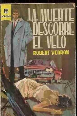 Image du vendeur pour MUERTE DESCORRE EL VELO .- LA mis en vente par Desvn del Libro / Desvan del Libro, SL