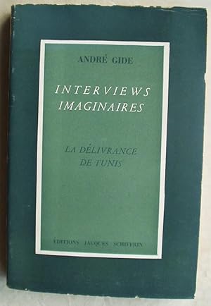 Interviews Imaginaires La Deliverance de Tunis