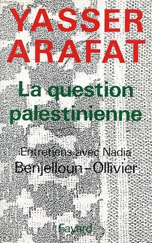 Bild des Verkufers fr LA QUESTION PALESTINIENNE zum Verkauf von Le-Livre