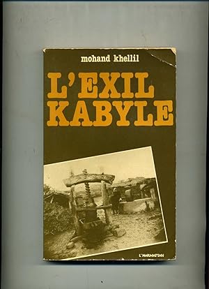 L'EXIL KABYLE . Essai d'analyse du vécu des migrants.
