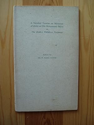 Seller image for A Versified Treatise on Mysticism of Zahirud Din Muhammad Babur, or, The Risalei Walidiyye Terjmesi for sale by Expatriate Bookshop of Denmark